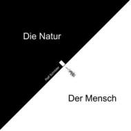 Ebook Der Mensch Die Natur di Ralf Schröder edito da Books on Demand