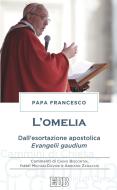 Ebook L' Omelia di Papa Francesco edito da EDB - Edizioni Dehoniane Bologna