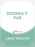 Ebook Guerra y Paz di León Tolstoi edito da Jose Luis Borja