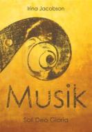 Ebook Musik di Irina Jacobson edito da Books on Demand