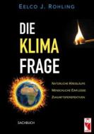 Ebook Die Klimafrage di Eelco J. Rohling edito da Books on Demand