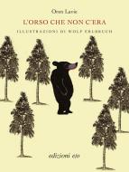 Ebook L’orso che non c’era di Oren Lavie edito da Edizioni e/o