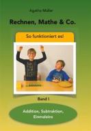 Ebook Rechnen, Mathe & Co. di Agatha Müller edito da Books on Demand