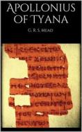 Ebook Apollonius of Tyana di G.R.S. Mead edito da Books on Demand