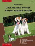 Ebook Traumrasse Jack Russell Terrier di Dirk Schäfer edito da Books on Demand