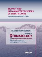 Ebook Chapter 116 Taken from Textbook of Dermatology & Sexually Trasmitted Diseases - BIOLOGY AND INFLAMMATORY DISEASES OF SWEAT GLANDS di A.Giannetti, M.B. Mariotti, G. Galdo edito da Piccin Nuova Libraria Spa