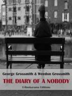 Ebook The Diary of a Nobody di George Grossmith, Weedon Grossmith edito da E-BOOKARAMA