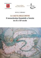 Ebook La laguna delle donne di Silvia Carraro edito da Pisa University Press