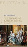 Ebook Genius prevails and wits begin to shine di Sonia Maria Melchiorre edito da Sette Città