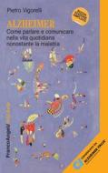 Ebook Alzheimer di Pietro Vigorelli edito da Franco Angeli Edizioni