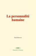 Ebook La personnalité humaine di Émile Beaussire edito da EHS