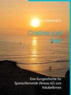 Ebook Cristina y el mar di Mónica Giersbach edito da Books on Demand
