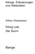 Ebook König Lear / Der Sturm (King Lear / The Tempest). Textanalyse und Interpretation. di Edgar Neis, William Shakespeare edito da Bange, C