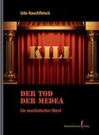 Ebook Der Tod der Medea di Rauchfleisch Udo edito da Himmelstürmer Verlag