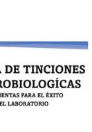 Ebook Guía De Tinciones Microbiologícas di Virginia Álvarez Yepes, Sonia Ortega Durán, Jenny Tapia Jaramillo edito da Books on Demand