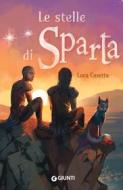 Ebook Le stelle di Sparta di Casetta Luca edito da Giunti