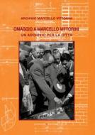 Ebook Omaggio a Marcello Vittorini di AA. VV. edito da Gangemi Editore