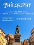 Ebook Philosophy di Philip Rivaldi edito da Efalon Acies