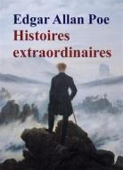 Ebook Histoires extraordinaires di Edgar Allan Poe edito da Livros