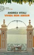 Ebook Vivida mon amour di Vitali Andrea edito da Einaudi