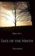 Ebook Fate of the Ninth di Myska Antari edito da Books on Demand