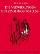 Ebook Die Verwirrungen des Zöglings Törleß di Robert Musil edito da Hamburger Lesehefte