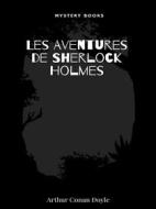 Ebook Les Aventures de Sherlock Holmes di Arthur Conan Doyle edito da Librorium Editions