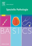 Ebook BASICS Spezielle Pathologie di Johanna Margraf edito da Urban & Fischer