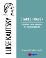 Ebook Starke Frauen di Luise Kautsky edito da heptagon