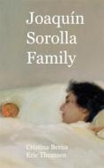 Ebook Joaquín Sorolla Family di Cristina Berna, Eric Thomsen edito da Books on Demand