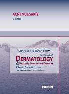 Ebook Chapter 118 Taken from Textbook of Dermatology & Sexually Trasmitted Diseases - ACNE VULGARIS di A.Giannetti, V. Bettoli edito da Piccin Nuova Libraria Spa