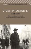Ebook Delatori di Mimmo Franzinelli edito da Feltrinelli Editore