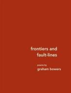 Ebook frontiers and fault-lines di graham bowers edito da Books on Demand