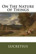 Ebook The Nature of Things di Lucretius edito da Enhanced Media Publishing