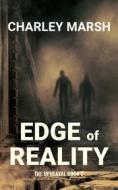 Ebook Edge of Reality di Charley Marsh edito da Timberdoodle Press