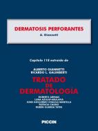 Ebook Capítulo 118 extraído de Tratado de Dermatología - DERMATOSIS PERFORANTES di A.Giannetti edito da Piccin Nuova Libraria Spa