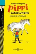 Ebook Pippi Calzelunghe - ed. 75 ANNI di Astrid Lindgren edito da Salani Editore