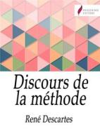 Ebook Discours de la méthode di René Descartes edito da Passerino