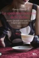Ebook Le spedizioni notturne delle Zefire di Renzo Bistolfi edito da Tea