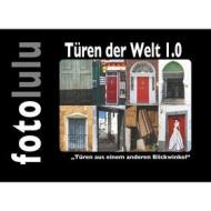Ebook Türen der Welt 1.0 di fotolulu fotolulu edito da Books on Demand
