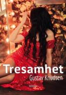 Ebook Tresamhet di Gustav Knudsen edito da Books on Demand