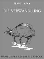 Ebook Die Verwandlung di Franz Kafka edito da Hamburger Lesehefte