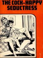 Ebook The Cock Happy Seductress - Adult Erotica di Sand Wayne edito da Sandy