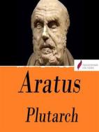 Ebook Aratus di Plutarch edito da Passerino
