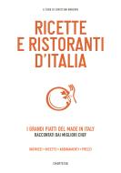 Ebook Ricette e Ristoranti d&apos;Italia di Christian Ronchin edito da Edizioni Chartesia