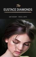 Ebook The Eustace Diamonds di Anthony Trollope edito da GIANLUCA