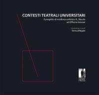 Ebook Contesti teatrali universitari di Megale, Teresa edito da Firenze University Press