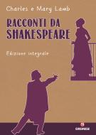 Ebook Racconti da Shakespeare di Charles Lamb edito da Gremese