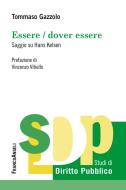 Ebook Essere / dover essere. Saggio su Hans Kelsen di Tommaso Gazzolo edito da Franco Angeli Edizioni