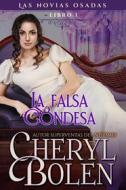 Ebook La Falsa Condesa di Cheryl Bolen edito da Babelcube Inc.